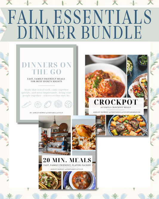 Fall Essentials Dinner Bundle: My THREE Go To Books in ONE Bundle!  $120 value for $59